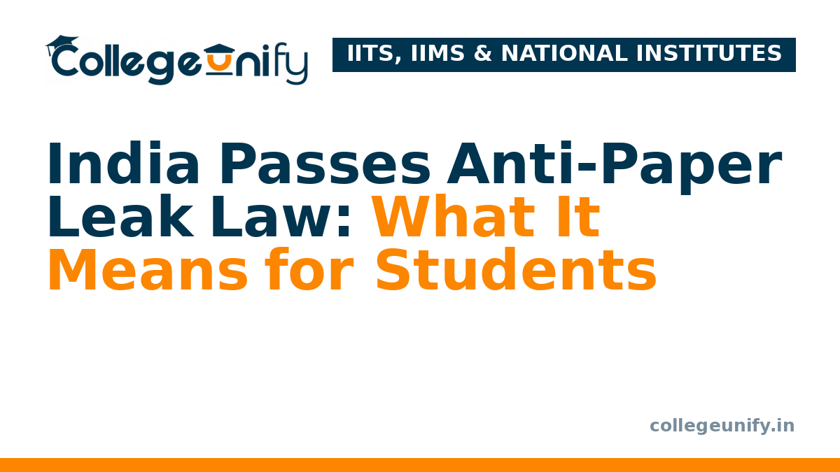India Passes Anti-Paper Leak Law: What It Means for Students