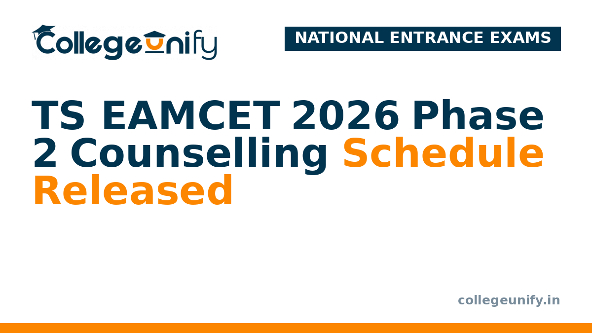 TS EAMCET 2026 Phase 2 Counselling Schedule Released