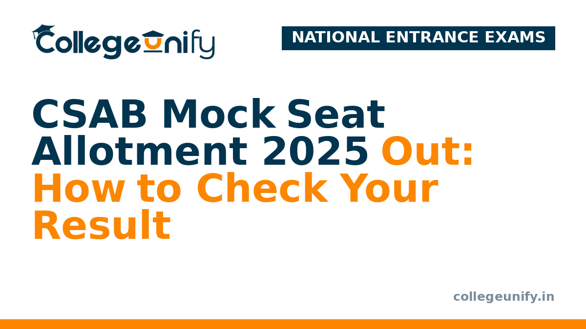 CSAB Mock Seat Allotment 2025 Out: How to Check Your Result