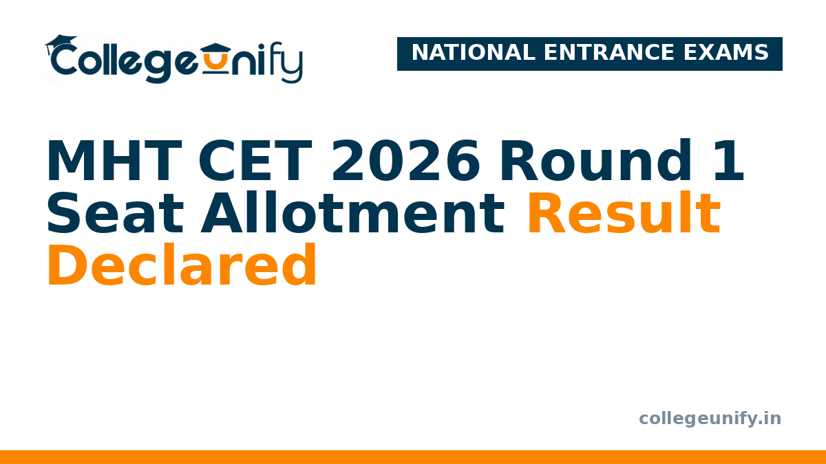 MHT CET 2026 Round 1 Seat Allotment Result Declared
