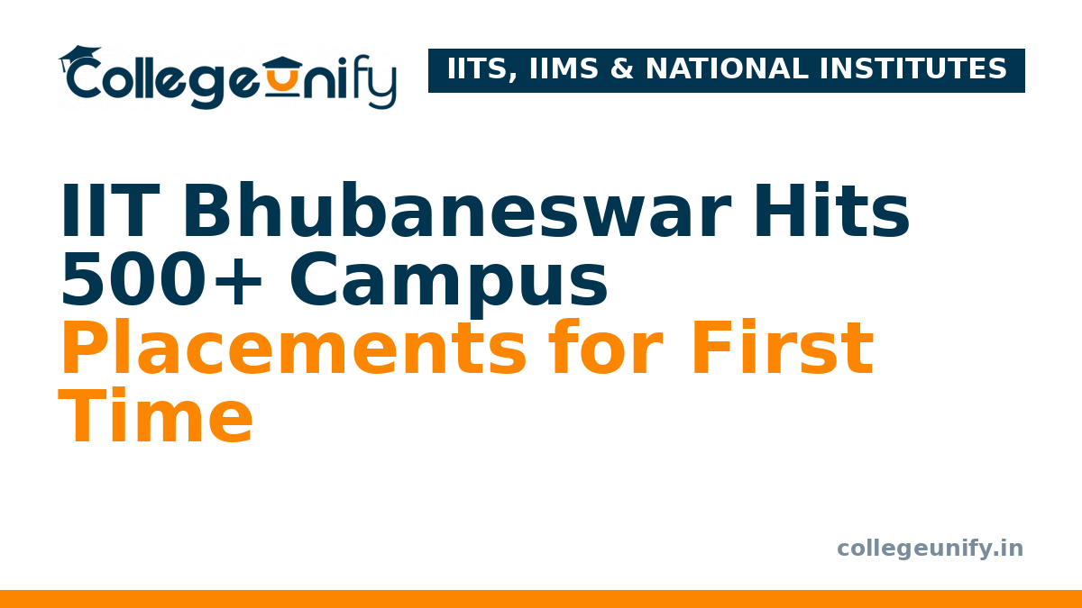 IIT Bhubaneswar Hits 500+ Campus Placements for First Time