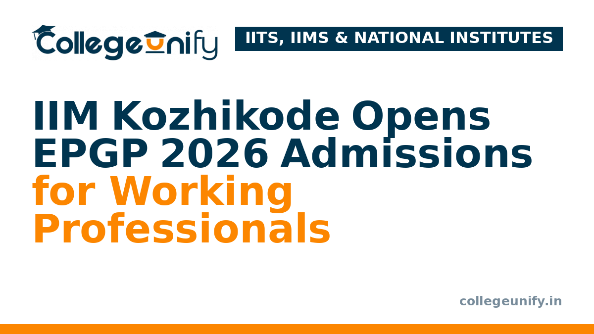 IIM Kozhikode Opens EPGP 2026 Admissions for Working Professionals