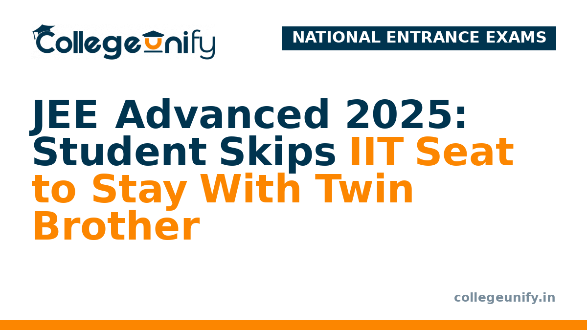 JEE Advanced 2025: Student Skips IIT Seat to Stay With Twin Brother