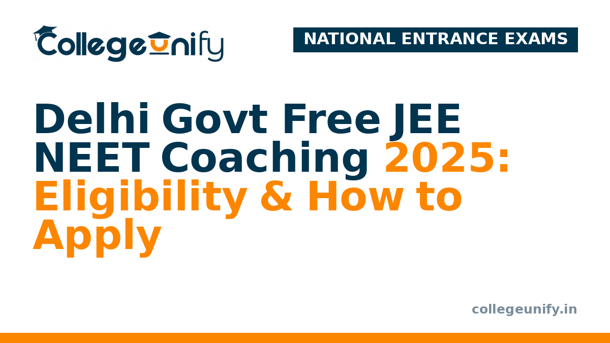 Delhi Govt Free JEE NEET Coaching 2025: Eligibility & How to Apply