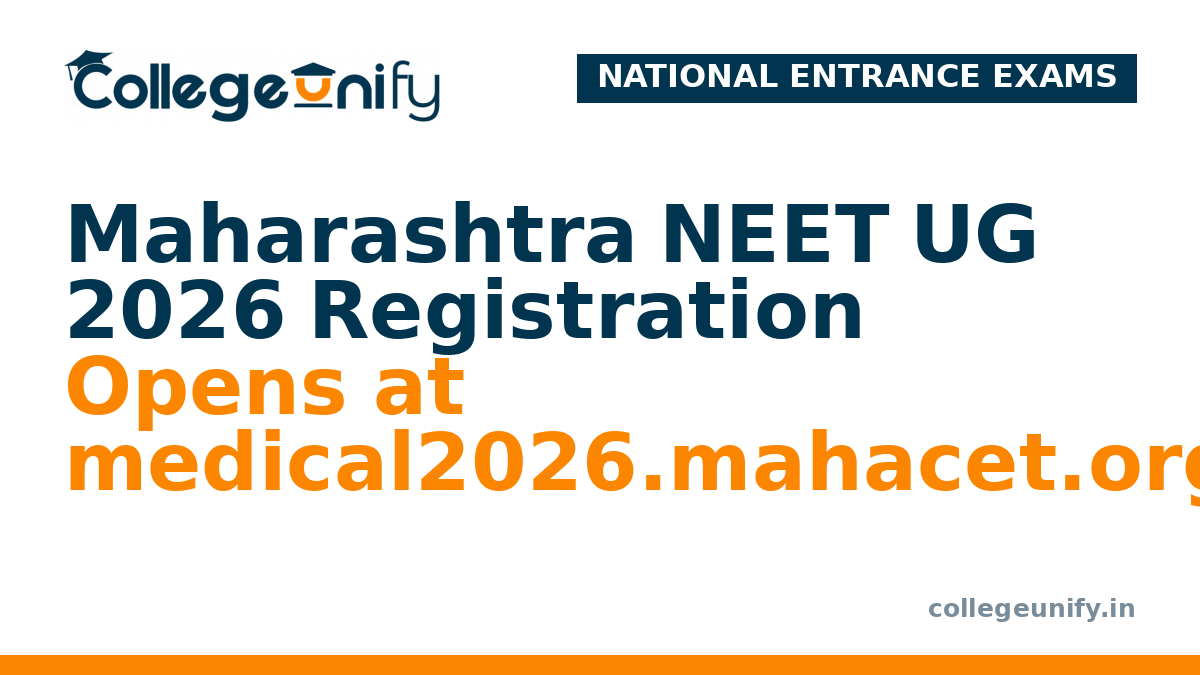 Maharashtra NEET UG 2026 Registration Opens at medical2026.mahacet.org