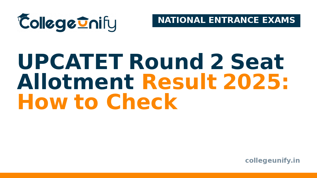 UPCATET Round 2 Seat Allotment Result 2025: How to Check