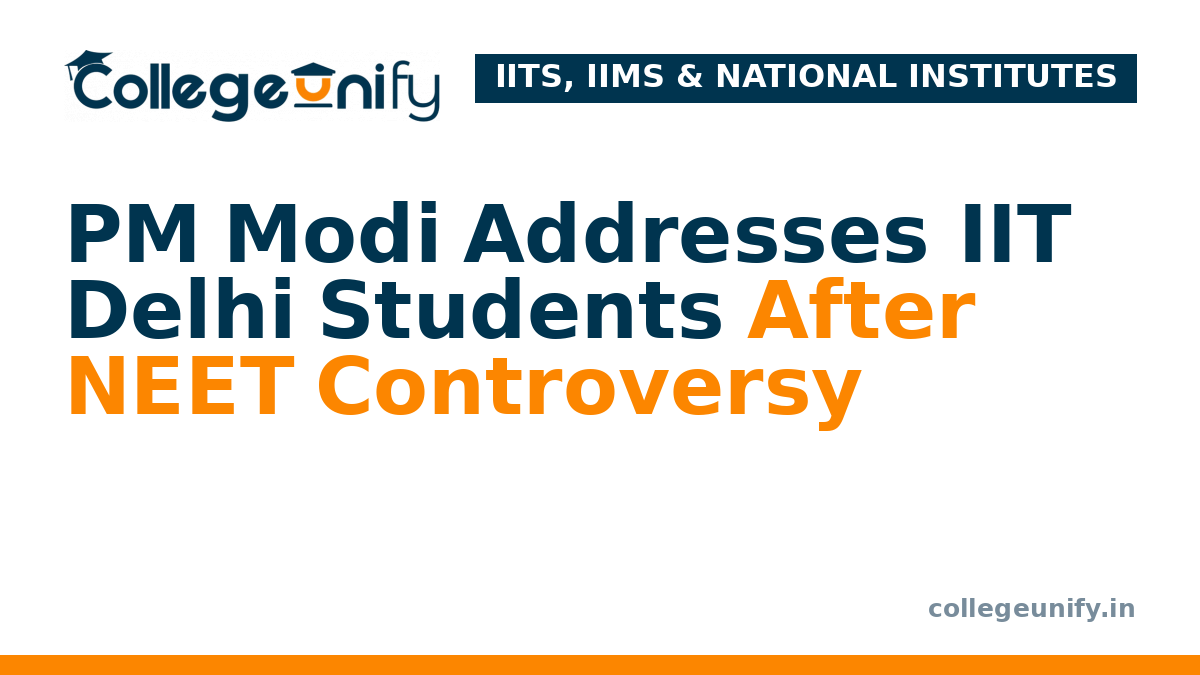 PM Modi Addresses IIT Delhi Students After NEET Controversy