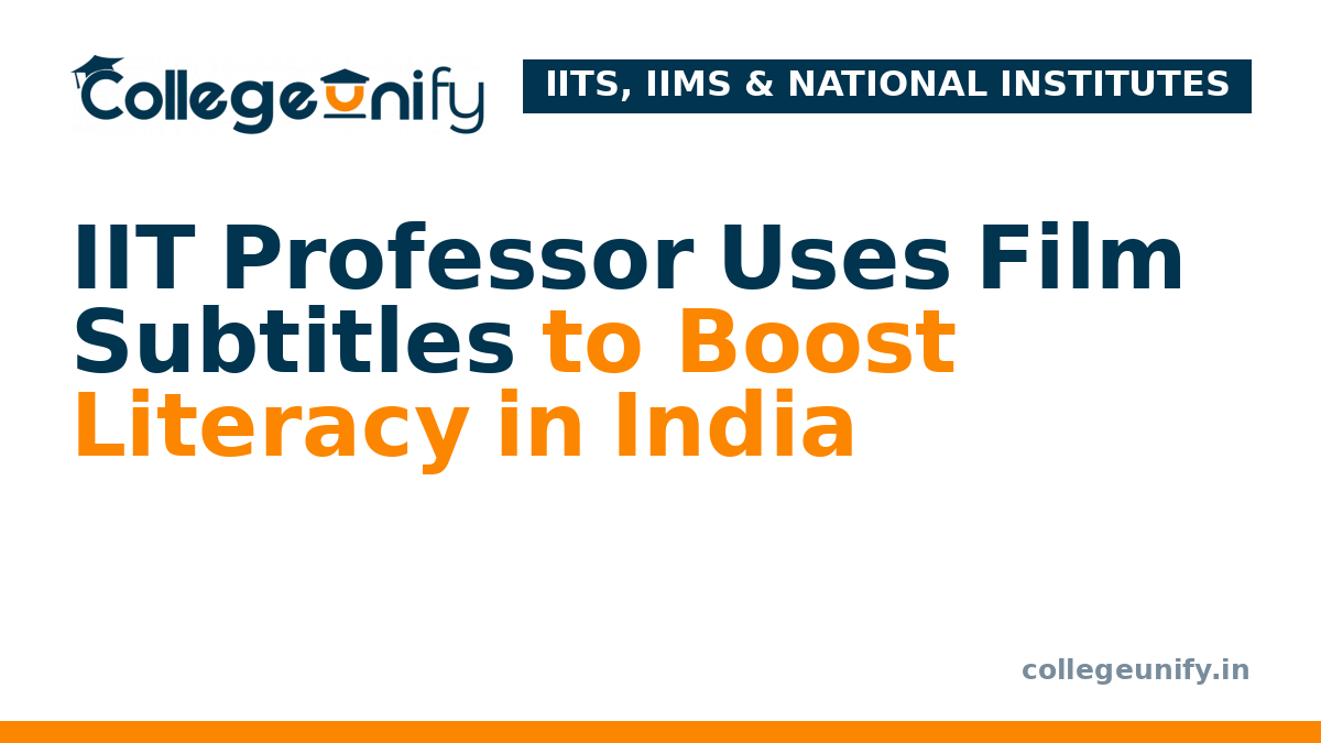 IIT Professor Uses Film Subtitles to Boost Literacy in India