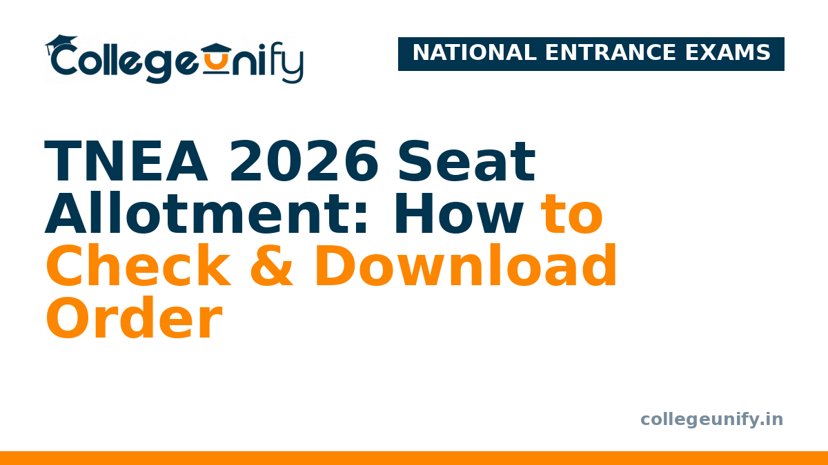 TNEA 2026 Seat Allotment: How to Check & Download Order
