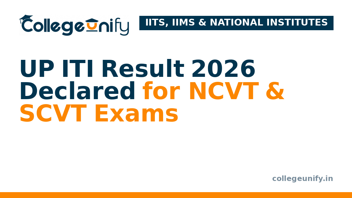 UP ITI Result 2026 Declared for NCVT & SCVT Exams