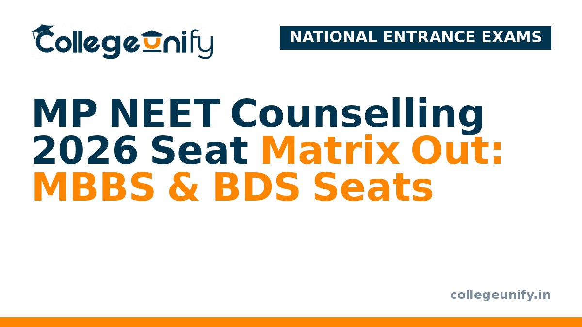 MP NEET Counselling 2026 Seat Matrix Out: MBBS & BDS Seats