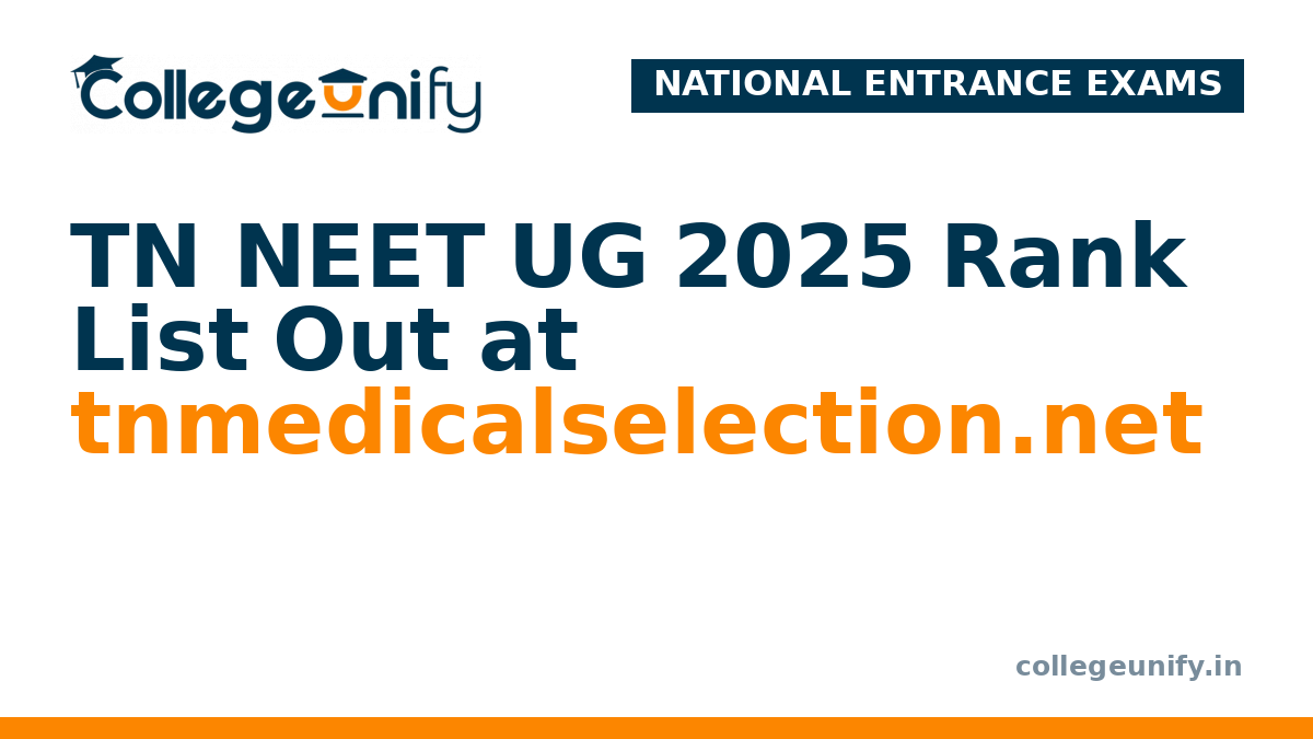 TN NEET UG 2025 Rank List Out at tnmedicalselection.net