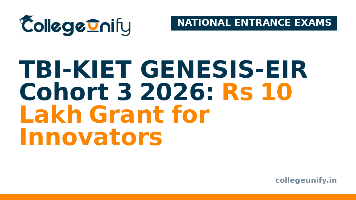 TBI-KIET GENESIS-EIR Cohort 3 2026: Rs 10 Lakh Grant for Innovators