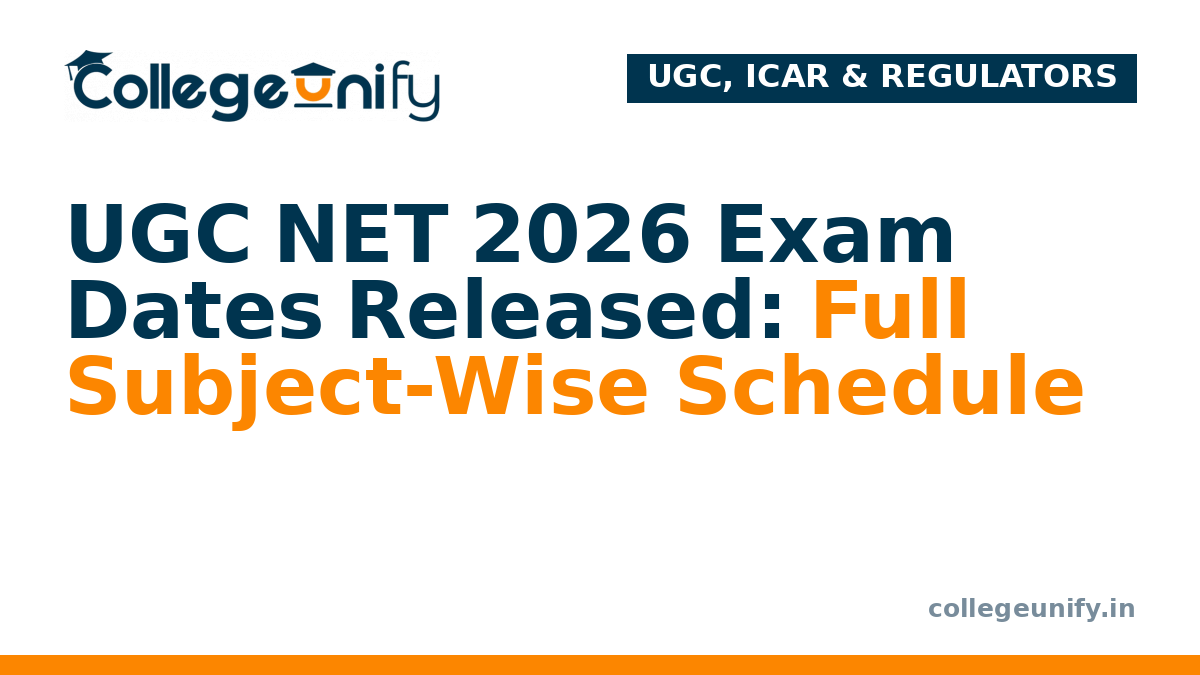 UGC NET 2026 Exam Dates Released: Full Subject-Wise Schedule