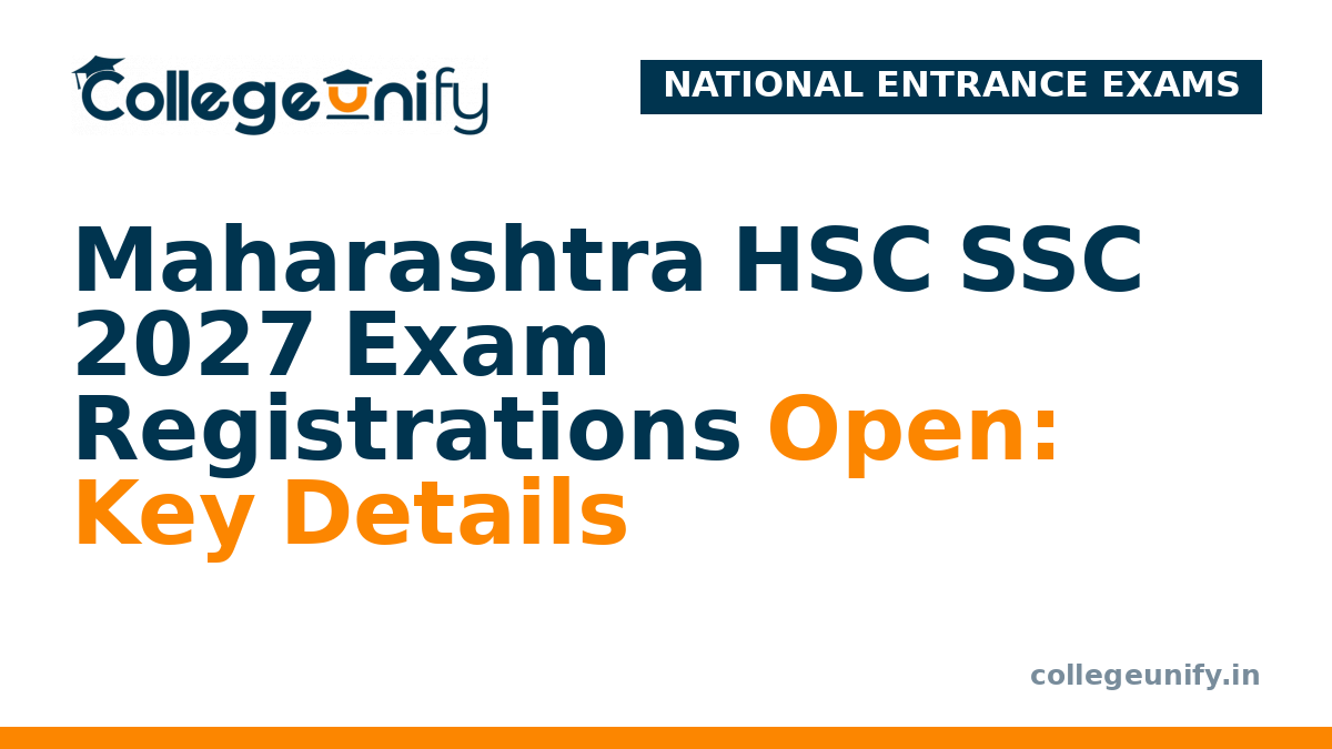 Maharashtra HSC SSC 2027 Exam Registrations Open: Key Details