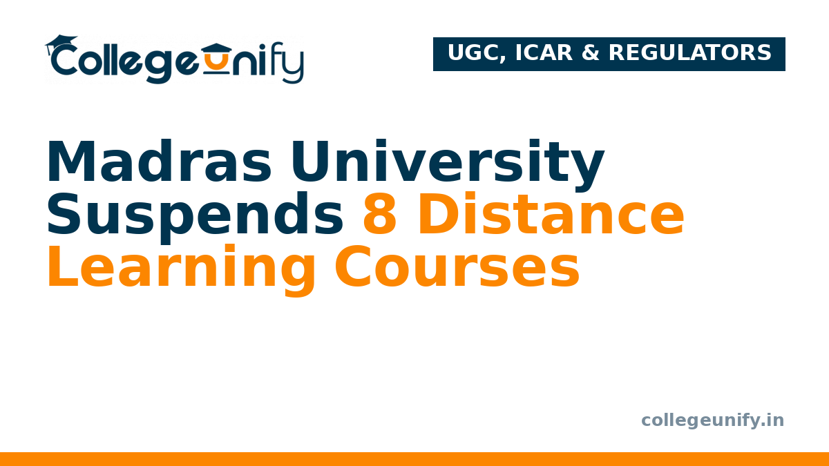 Madras University Suspends 8 Distance Learning Courses