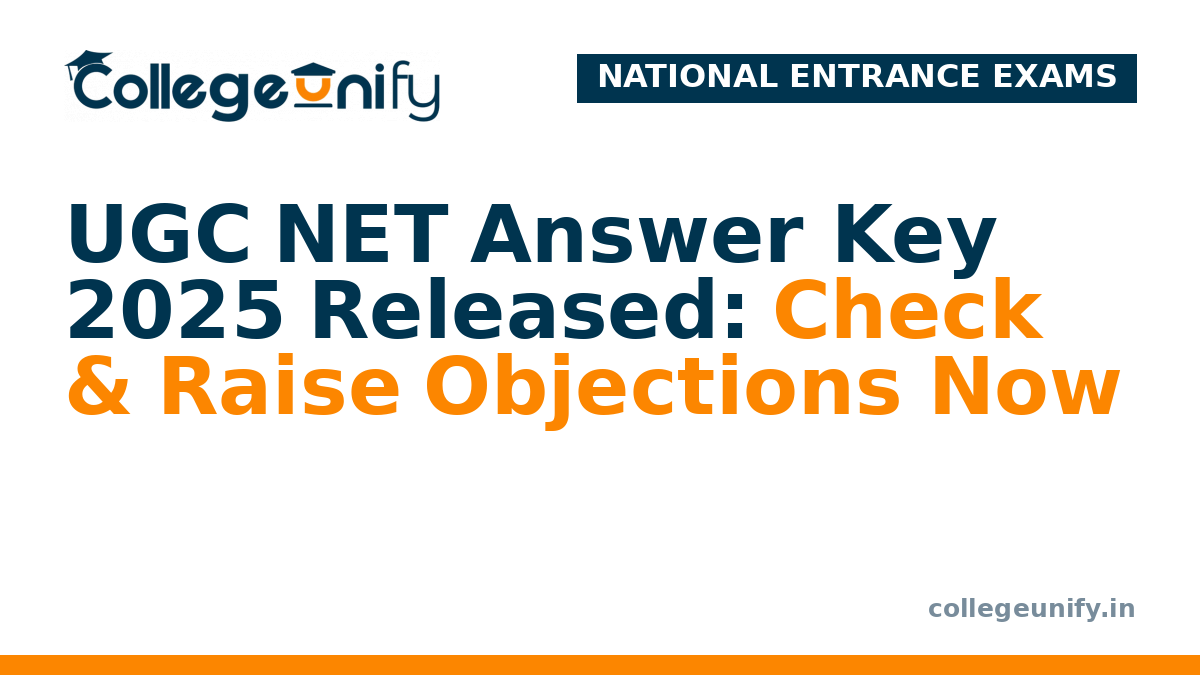 UGC NET Answer Key 2025 Released: Check & Raise Objections Now