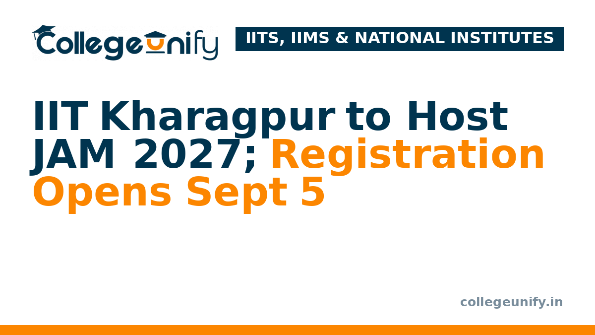 IIT Kharagpur to Host JAM 2027; Registration Opens Sept 5