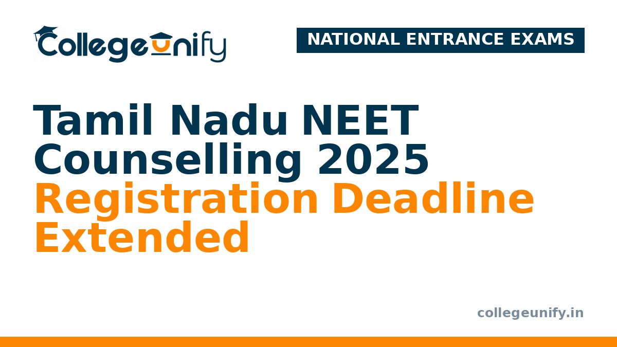 Tamil Nadu NEET Counselling 2025 Registration Deadline Extended