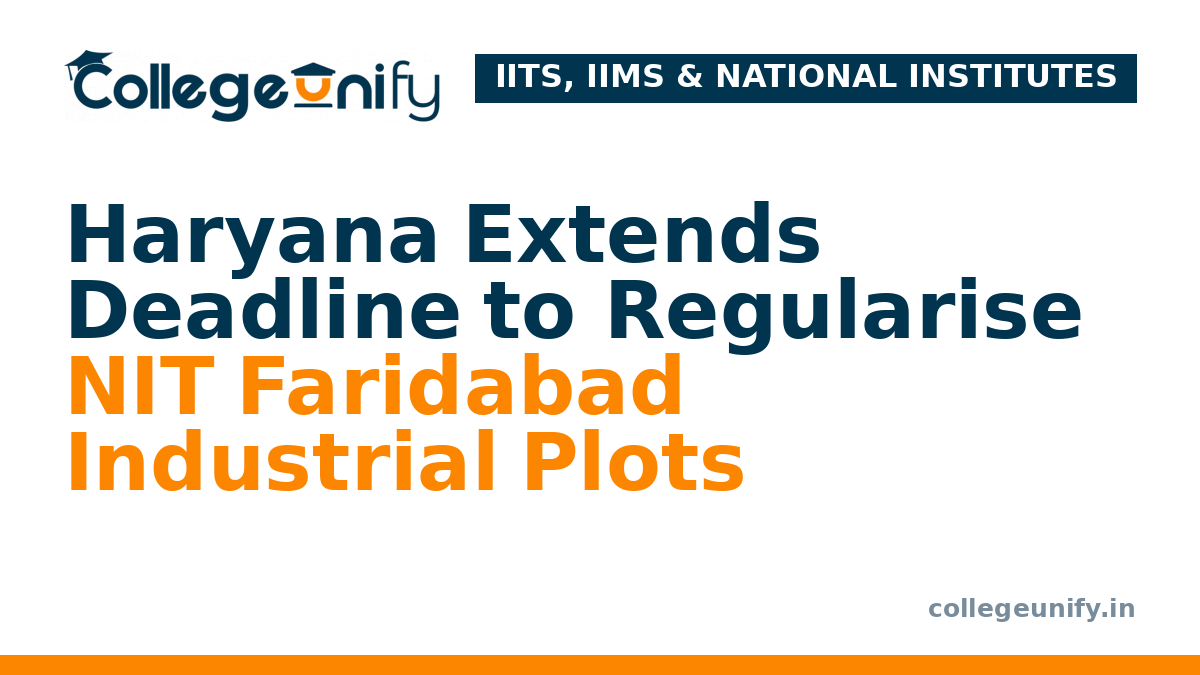 Haryana Extends Deadline to Regularise NIT Faridabad Industrial Plots