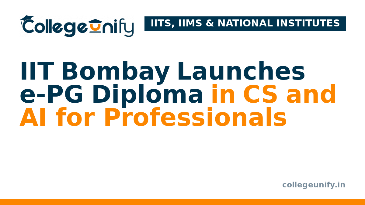 IIT Bombay Launches e-PG Diploma in CS and AI for Professionals