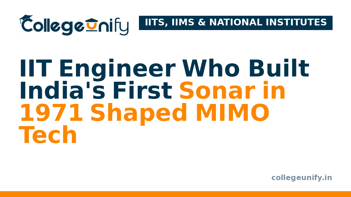 IIT Engineer Who Built India's First Sonar in 1971 Shaped MIMO Tech