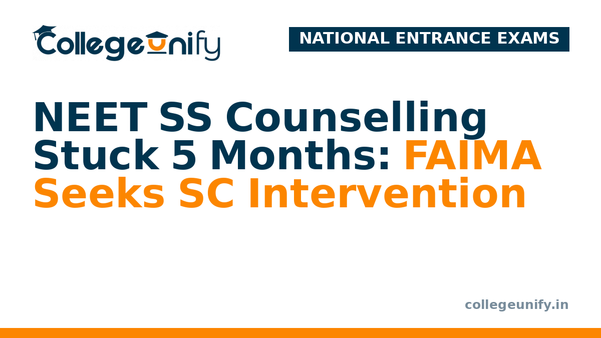 NEET SS Counselling Stuck 5 Months: FAIMA Seeks SC Intervention