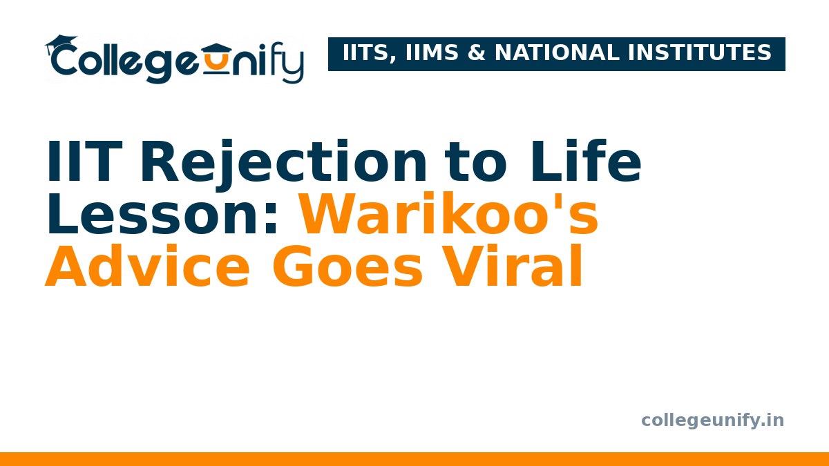 IIT Rejection to Life Lesson: Warikoo's Advice Goes Viral