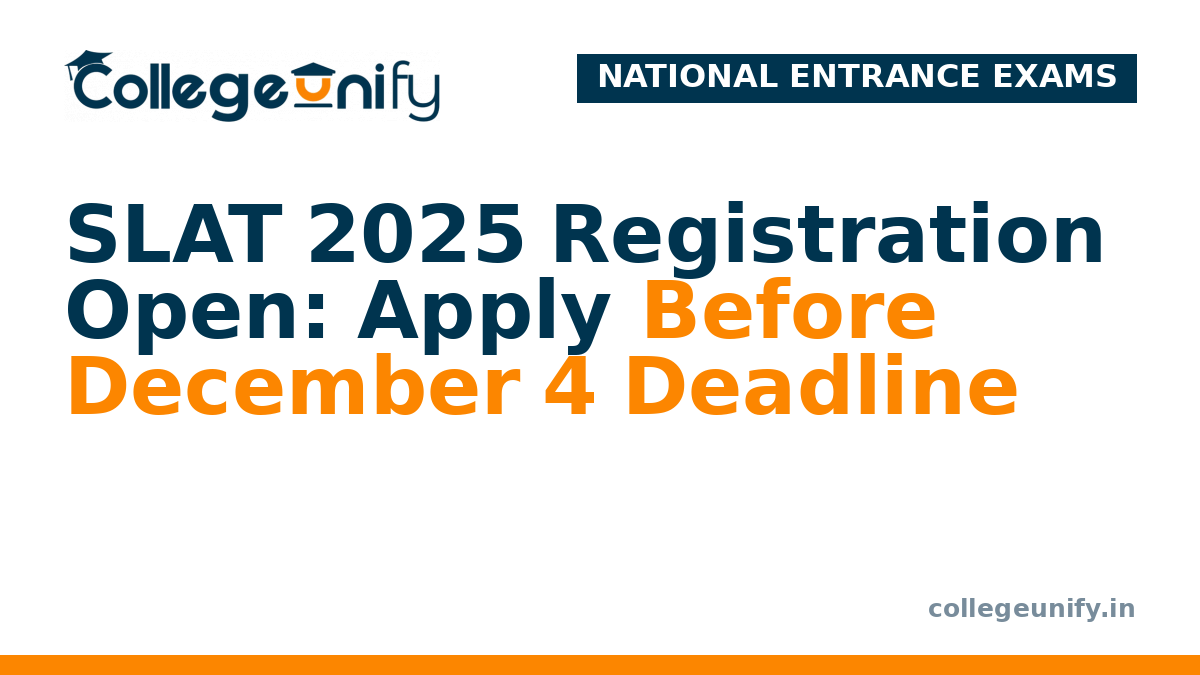 SLAT 2025 Registration Open: Apply Before December 4 Deadline