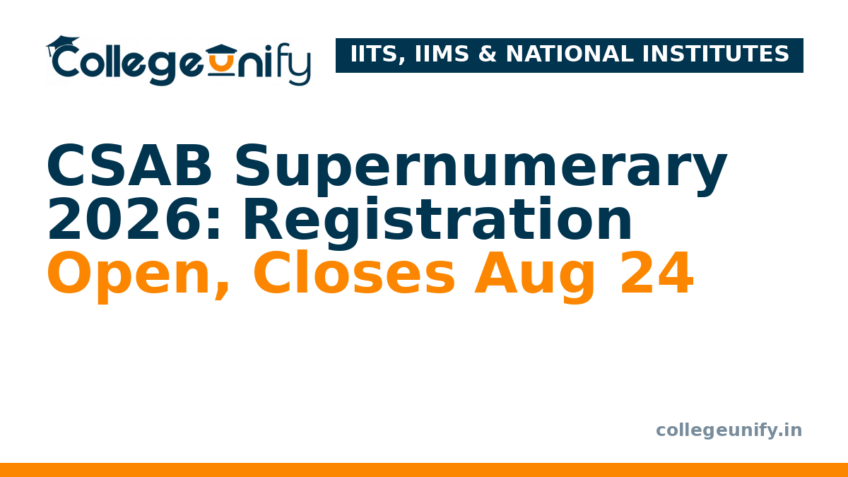CSAB Supernumerary 2026: Registration Open, Closes Aug 24