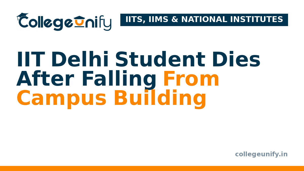 IIT Delhi Student Dies After Falling From Campus Building