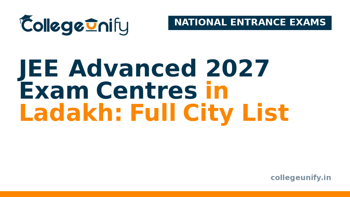JEE Advanced 2027 Exam Centres in Ladakh: Full City List