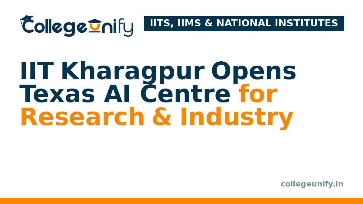 IIT Kharagpur Opens Texas AI Centre for Research & Industry