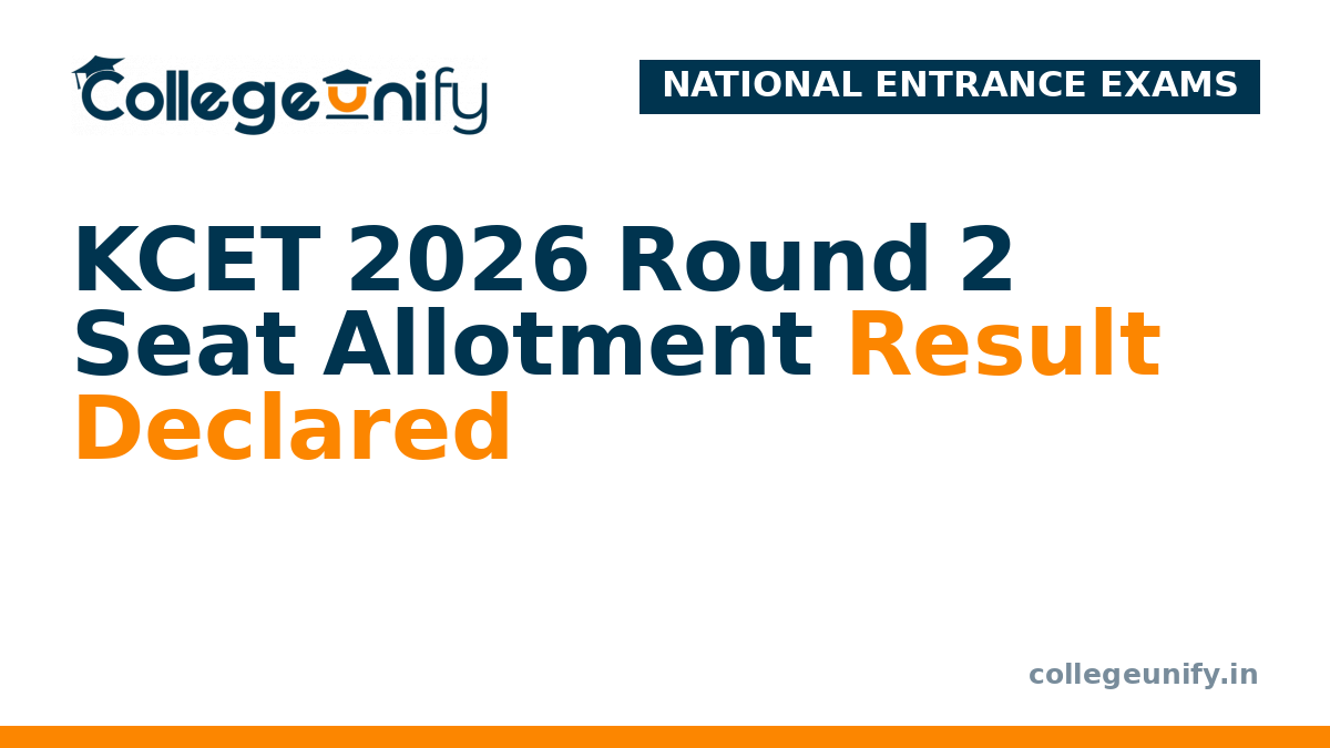 KCET 2026 Round 2 Seat Allotment Result Declared