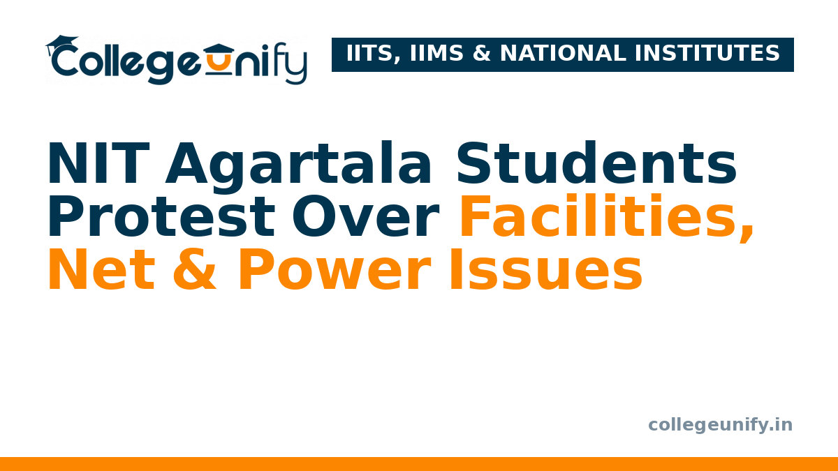 NIT Agartala Students Protest Over Facilities, Net & Power Issues