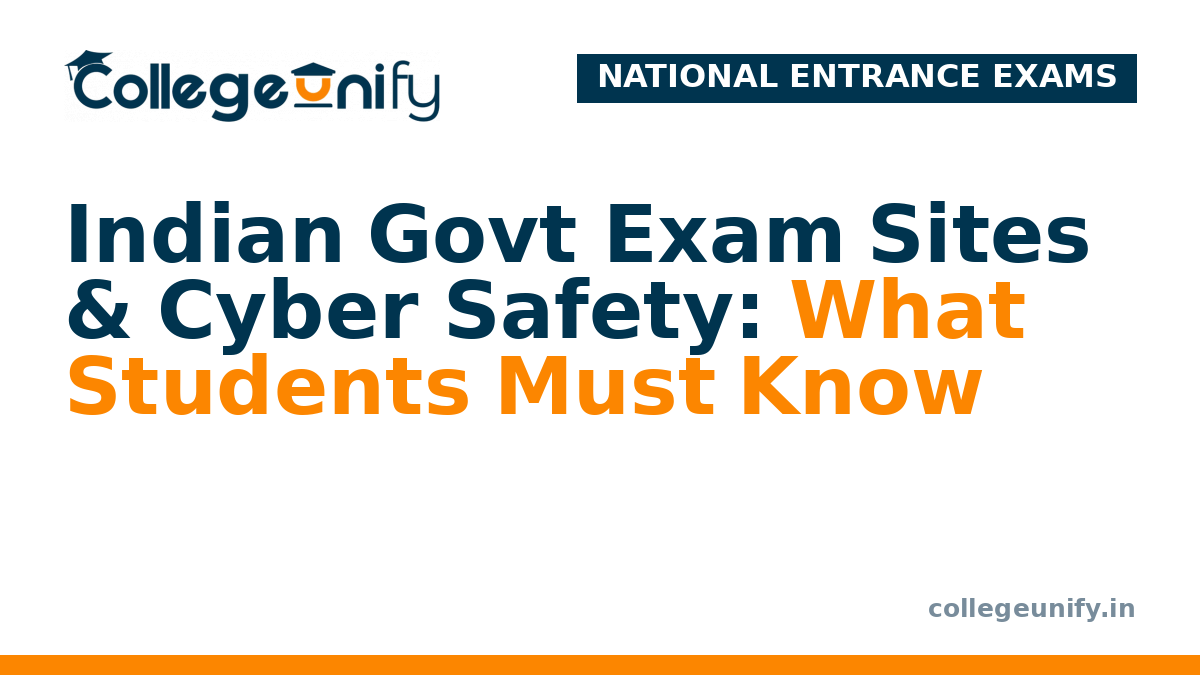 Indian Govt Exam Sites & Cyber Safety: What Students Must Know