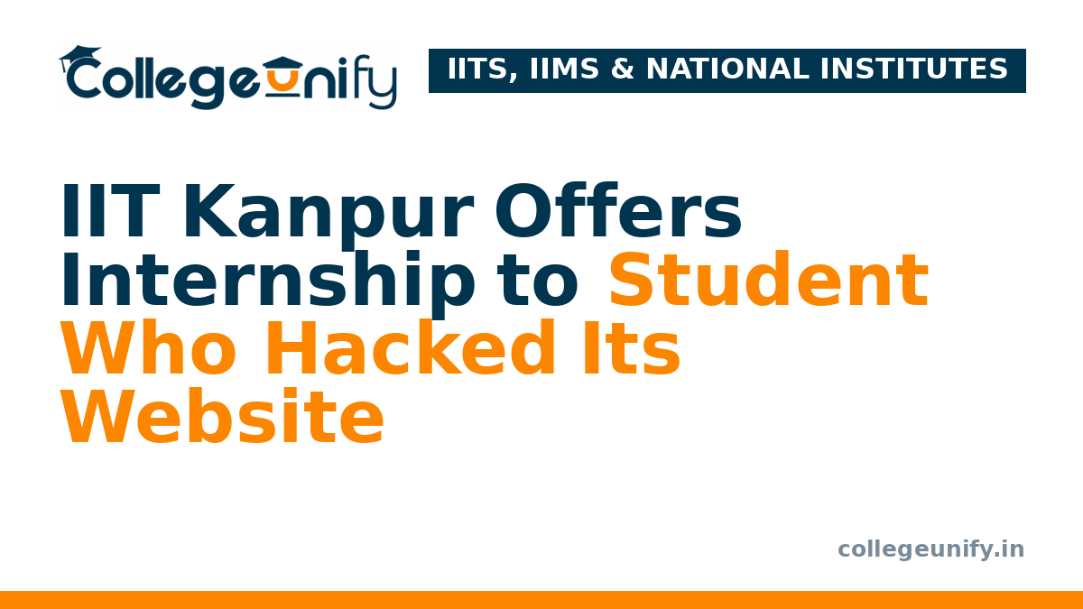 IIT Kanpur Offers Internship to Student Who Hacked Its Website